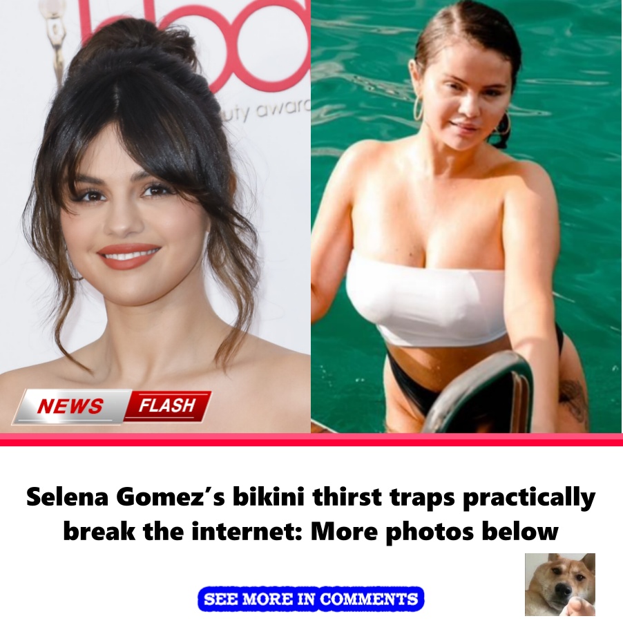 Selena Gomezs Bikini Thirst Traps Practically Break The Internet More Photos Below News