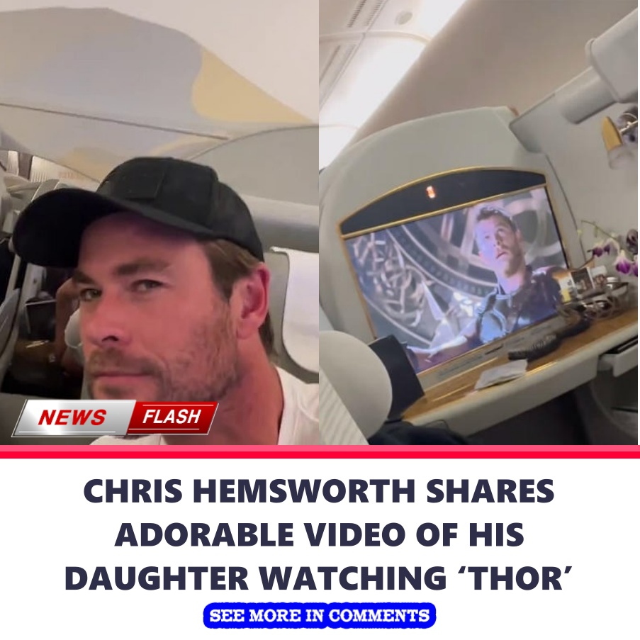 CHRIS HEMSWORTH SHARES ADORABLE VIDEO OF HIS DAUGHTER WATCHING ‘THOR(01)