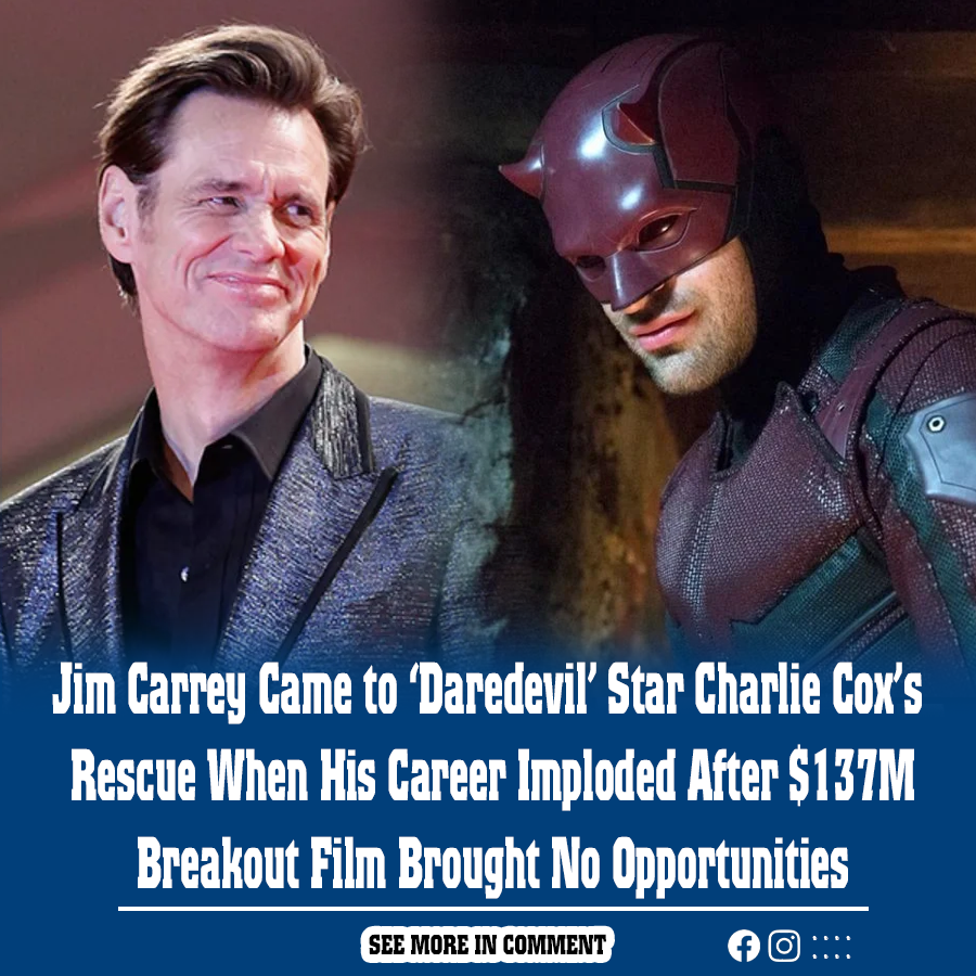 Jim Carrey Came To Daredevil Star Charlie Coxs Rescue When His