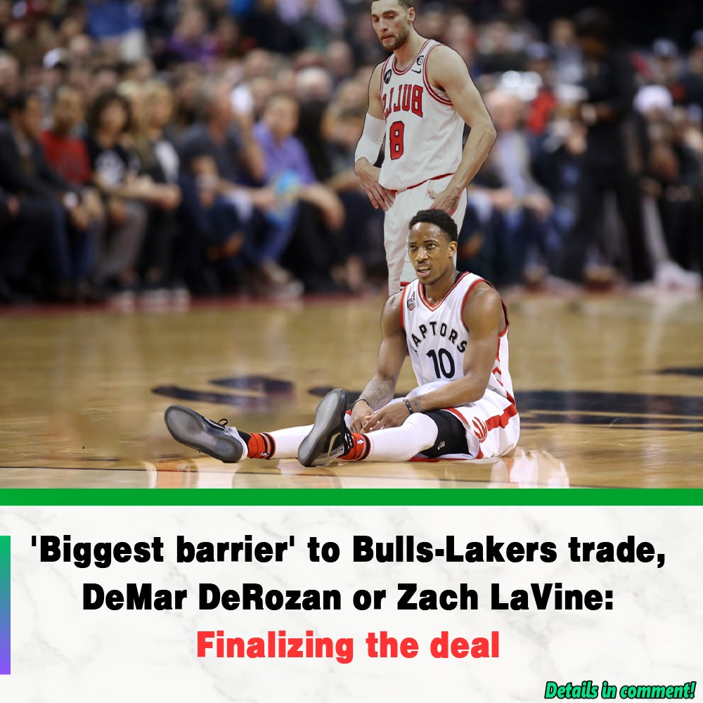 Biggest Barrier To Bulls Lakers Trade Demar Derozan Or Zach Lavine