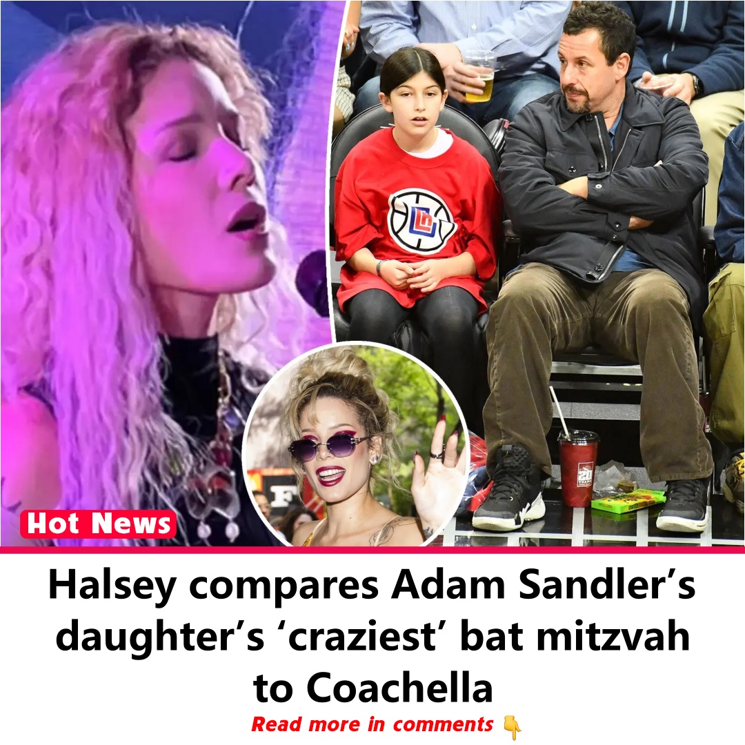 Halsey compares Adam Sandler’s daughter’s ‘craziest’ bat mitzvah to