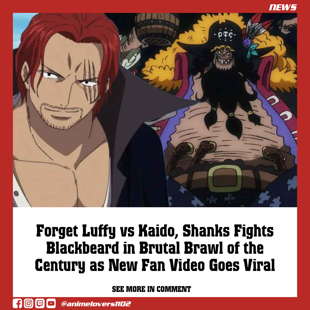 Forget Luffy Vs Kaido Shanks Fights Blackbeard In Brutal Brawl Of The