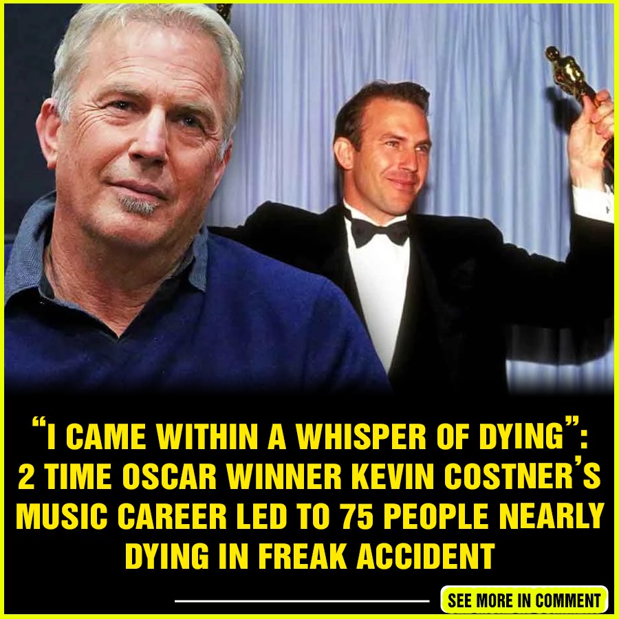 “I came within a whisper of dying” 2 Time Oscar Winner Kevin Costner’s