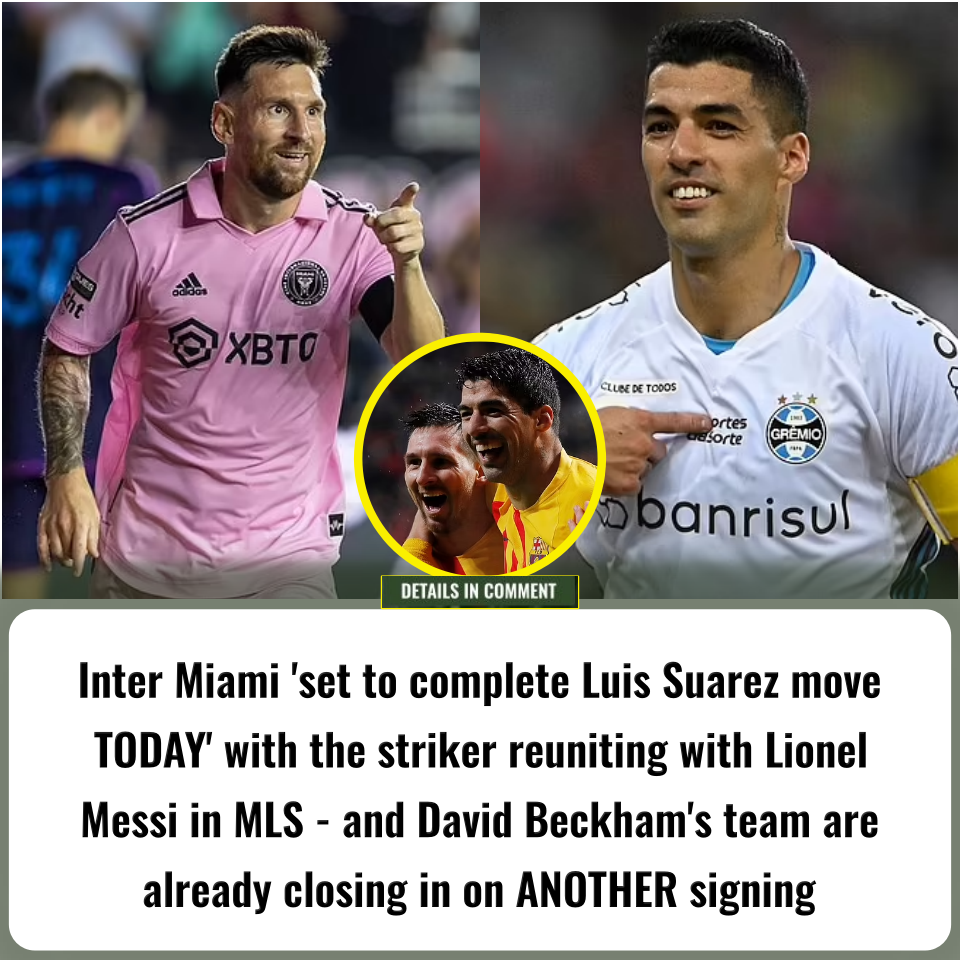 Inter Miami Set To Complete Luis Suarez Move Today With The Striker Reuniting With Lionel 