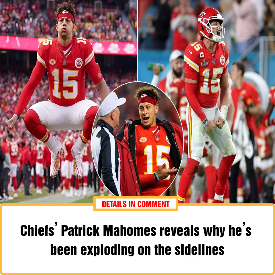 Chiefs’ Patrick Mahomes Reveals Why He’s Been Exploding On The ...