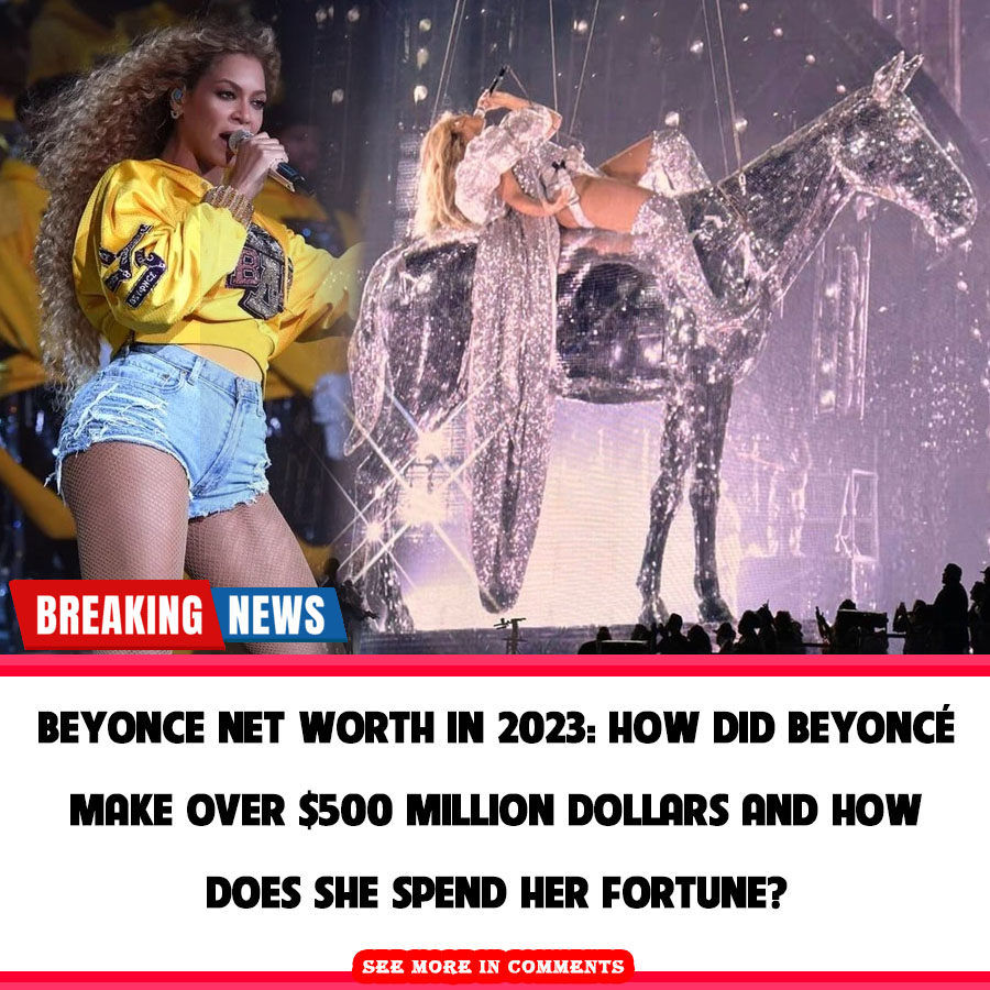 Beyonce Net Worth In 2023: How Did Beyoncé Make Over $500 Million ...