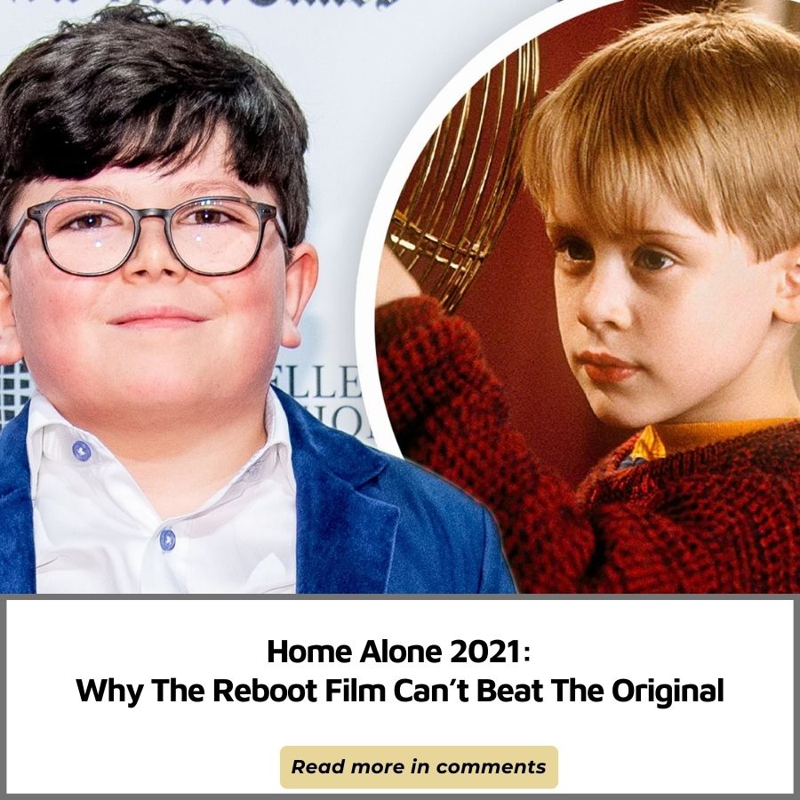 Home Alone 2021 Why The Reboot Film Can’t Beat The Original News