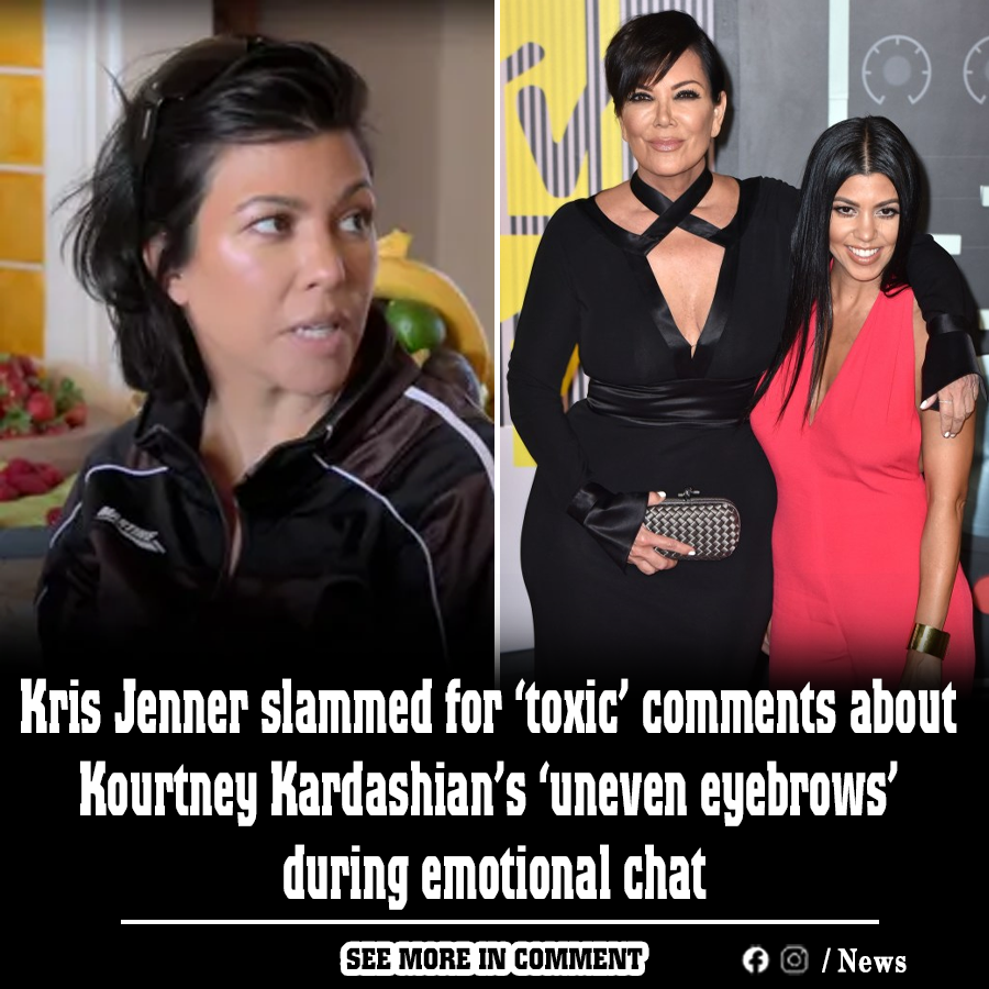 Kris Jenner Slammed For ‘toxic’ Comments About Kourtney Kardashian’s ...