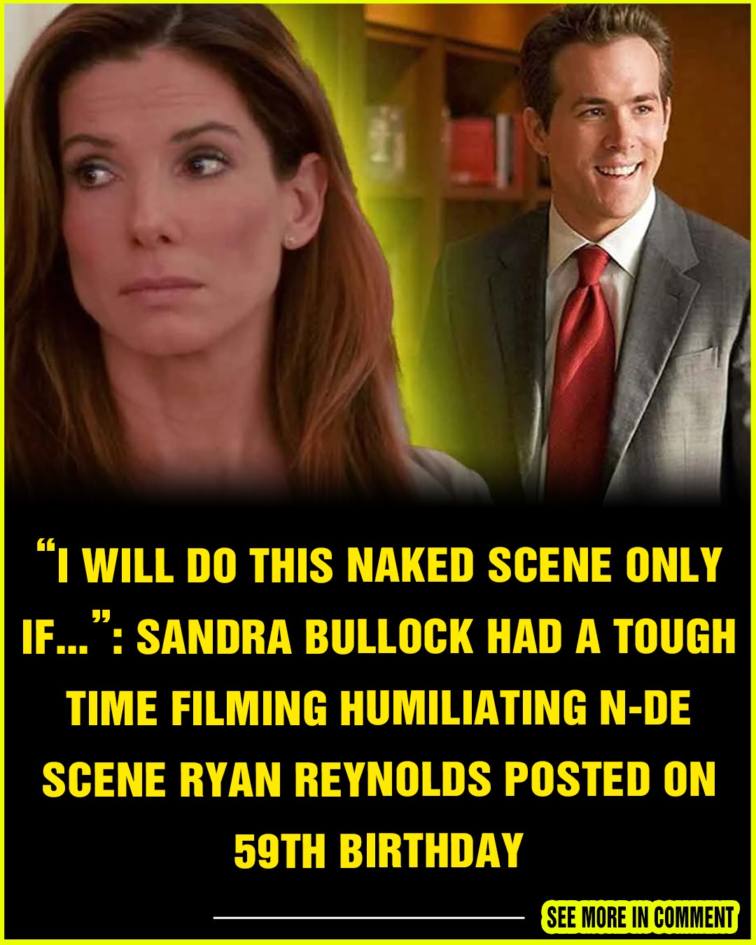 I Will Do This Naked Scene Only If Sandra Bullock Had A Tough Time