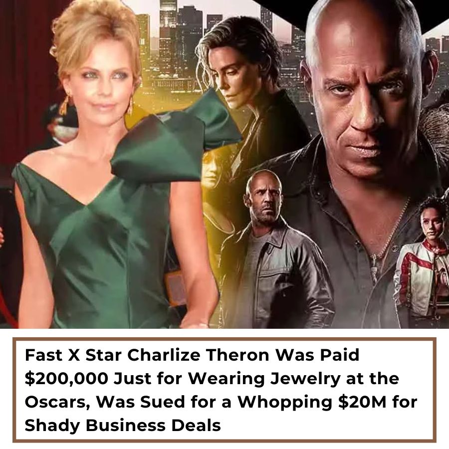 Fast X Star Charlize Theron Was Paid Just For Wearing Jewelry