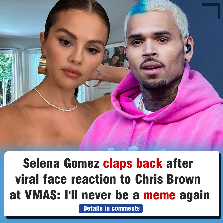 Selena Gomez Claps Back After Viral Face Reaction To Chris Brown At