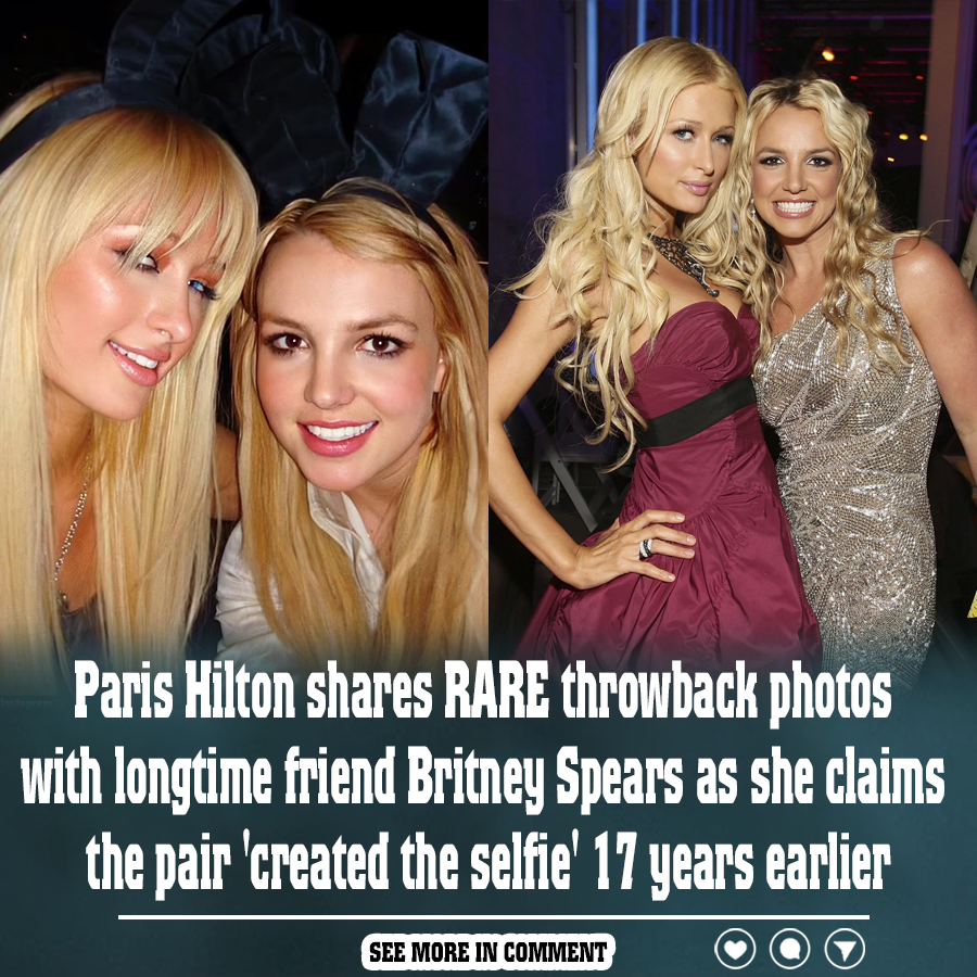 Paris Hilton shares RARE throwback photos with longtime friend Britney