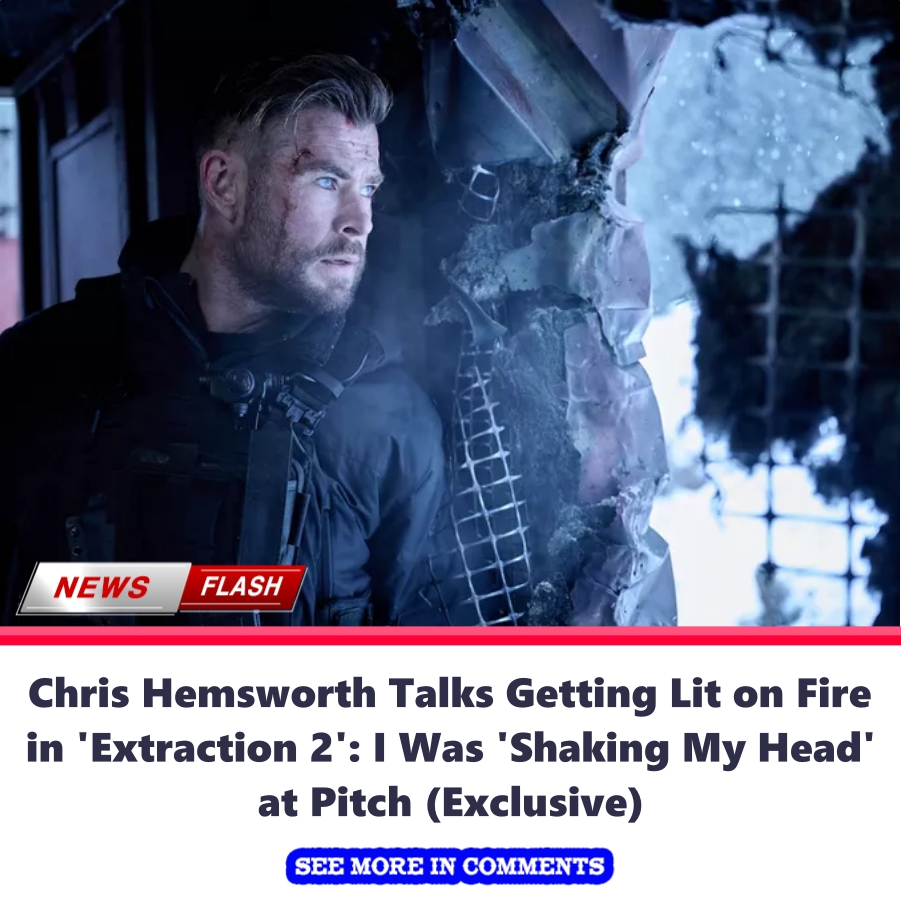 Chris Hemsworth Talks Getting Lit on Fire in 'Extraction 2' I Was
