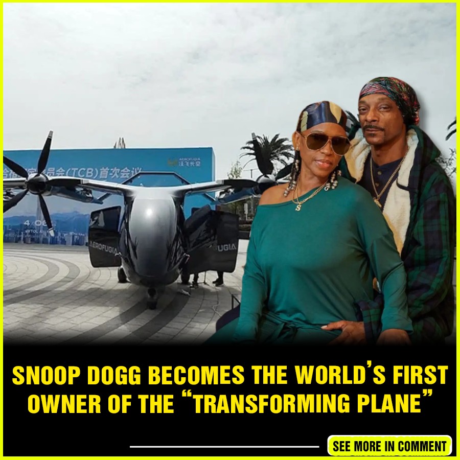 Snoop Dogg becomes the world’s first owner of the “transforming plane ...