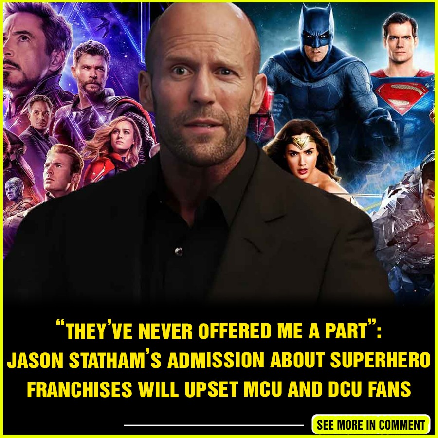 “They’ve never offered me a part”: Jason Statham’s Admission About ...