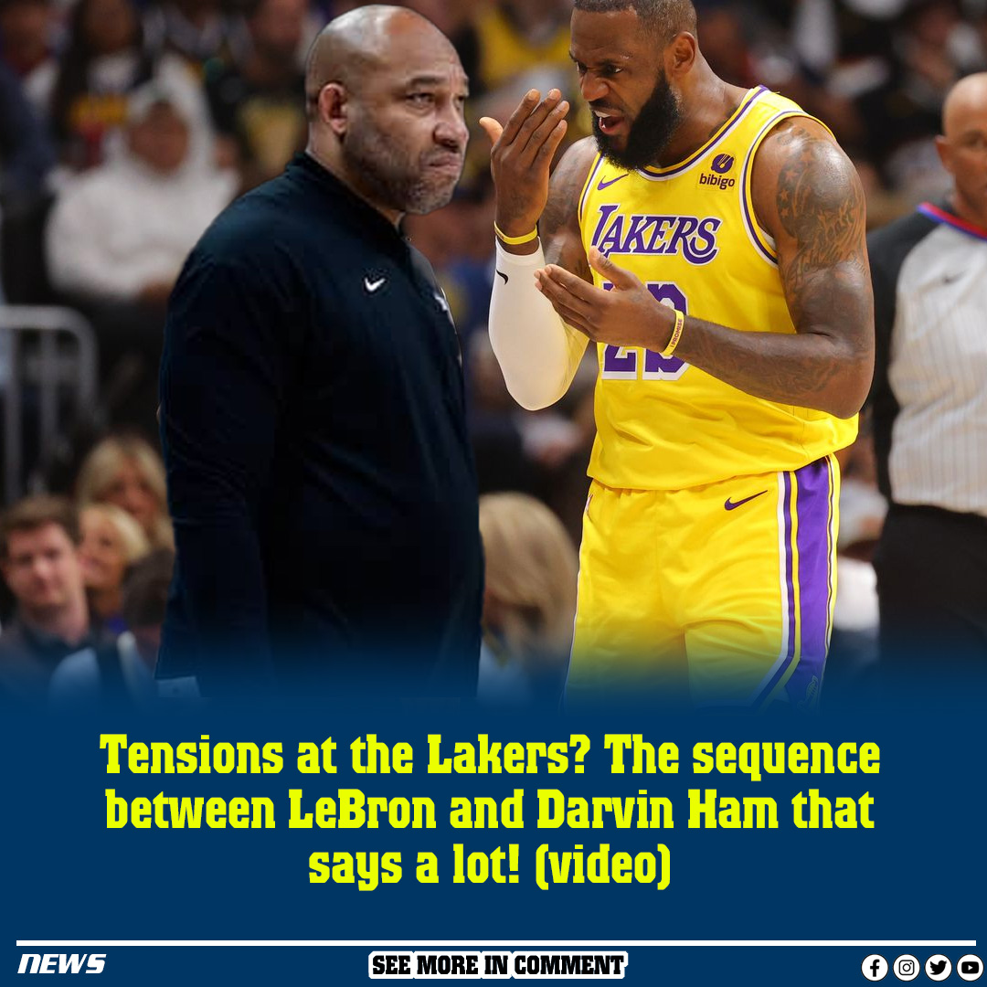 Tensions At The Lakers? The Sequence Between LeBron And Darvin Ham That ...