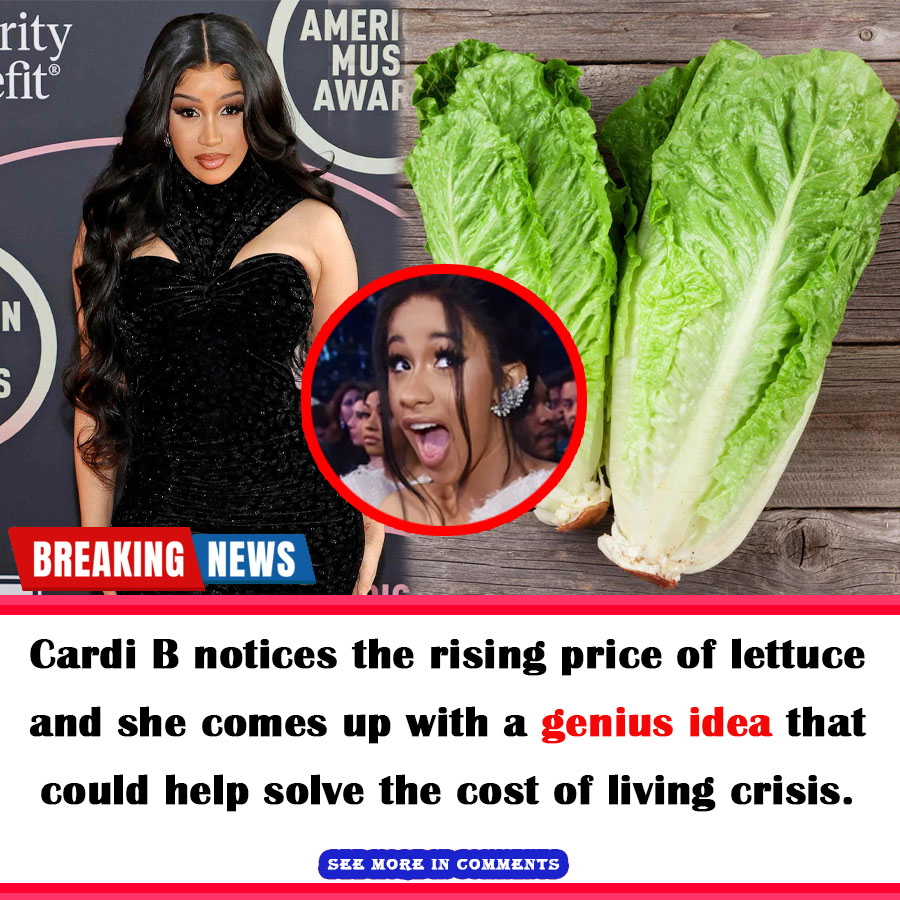 Cardi B notices the rising price of lettuce and she comes up with a
