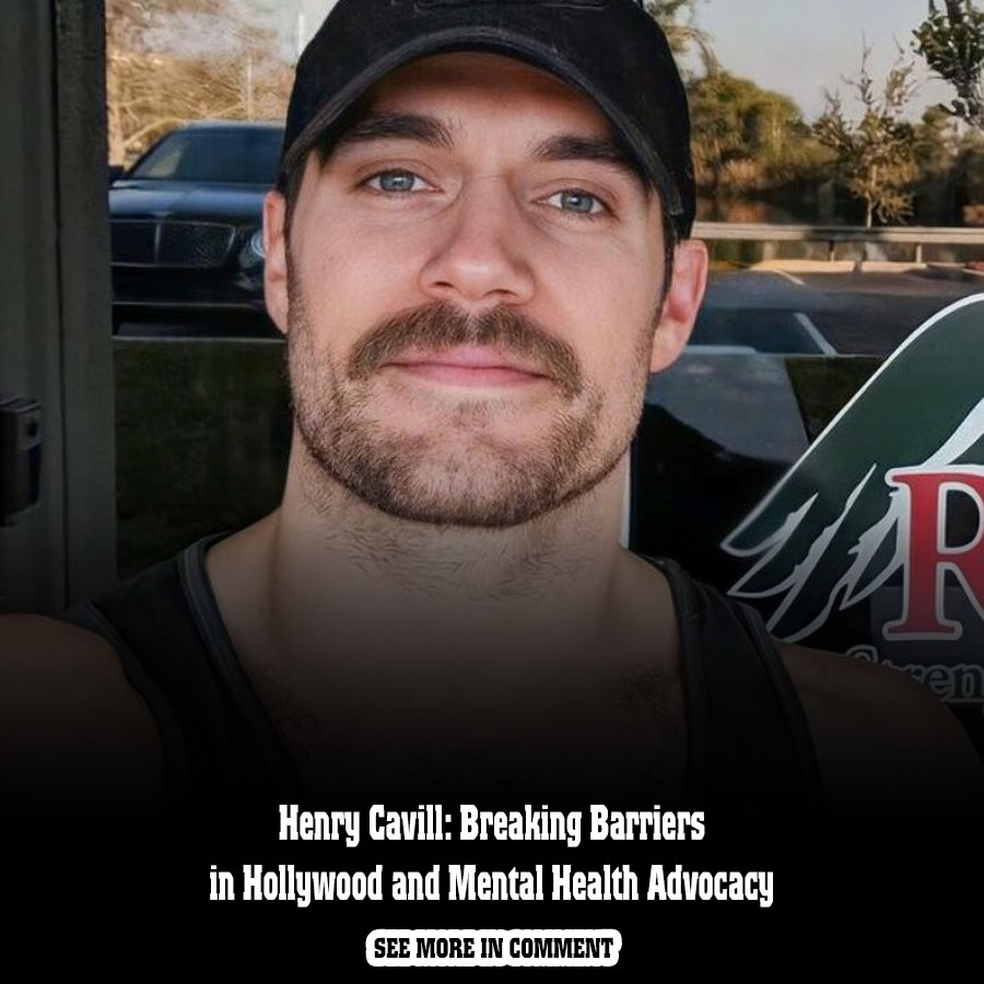 unmasking-henry-cavill-s-mental-health-triumph-the-power-of-self-care