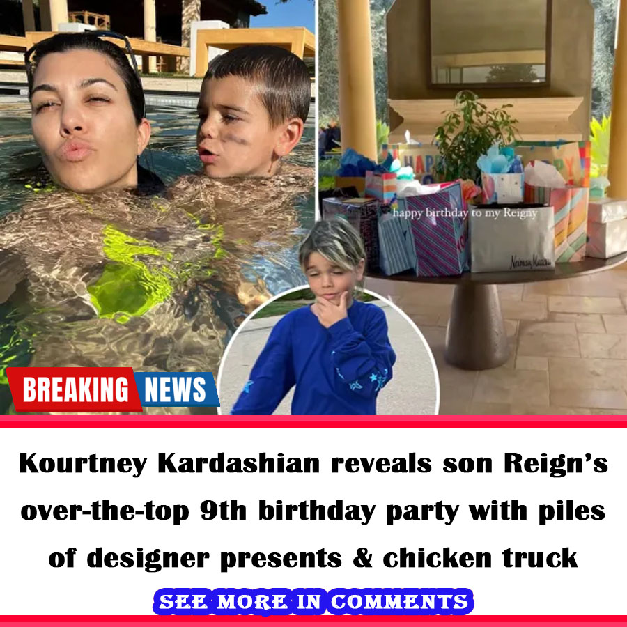 Kourtney Kardashian Reveals Son Reign’s Over-the-top 9th Birthday Party ...