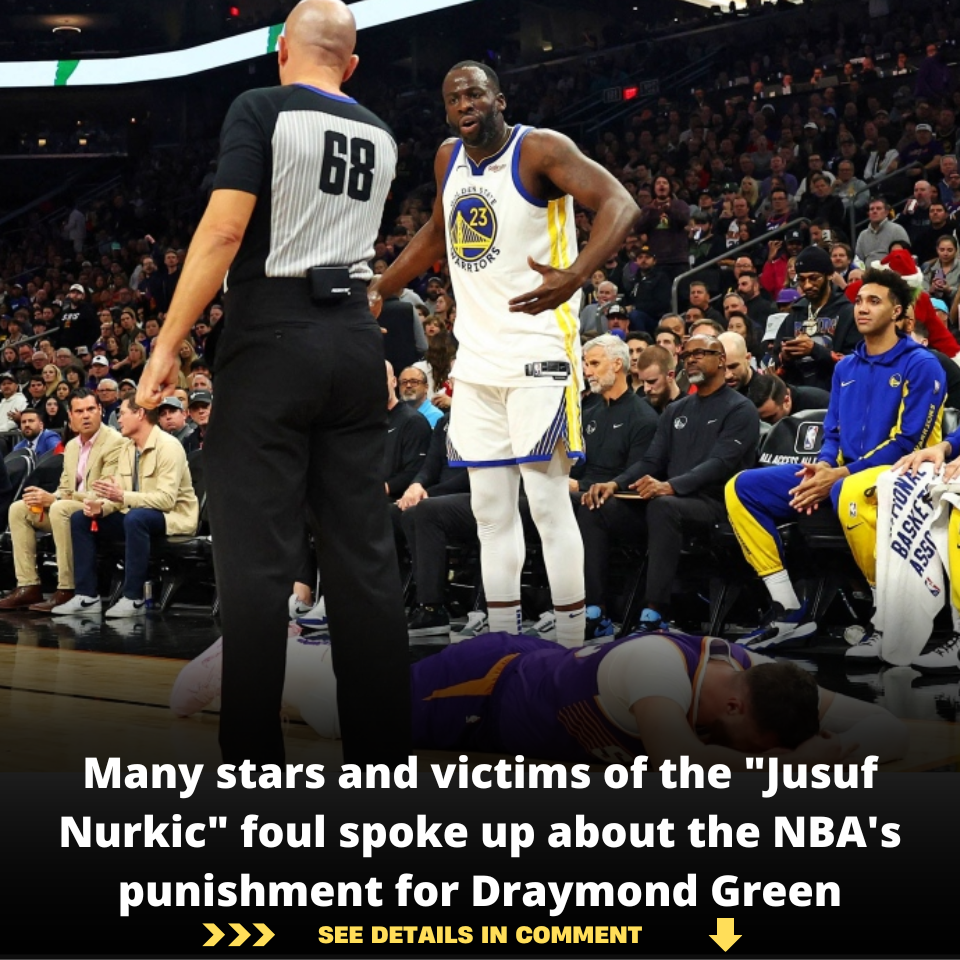 Many Stars And Victims Of The "Jusuf Nurkic" Foul Spoke Up About The ...