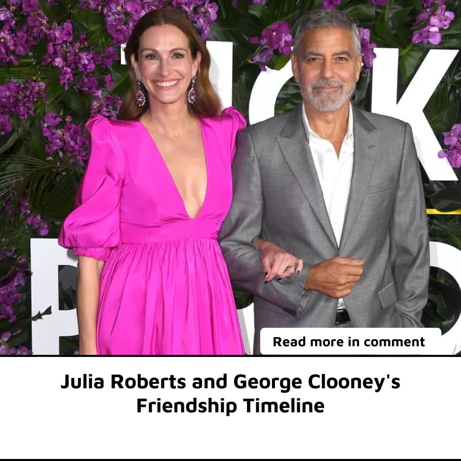 Julia Roberts and Clooney's Friendship Timeline News