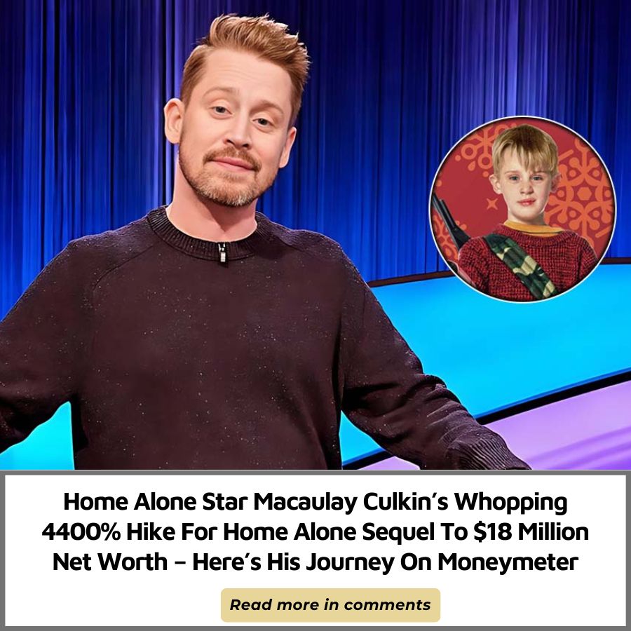 Home Alone Star Macaulay Culkin’s Whopping 4400 Hike For Home Alone