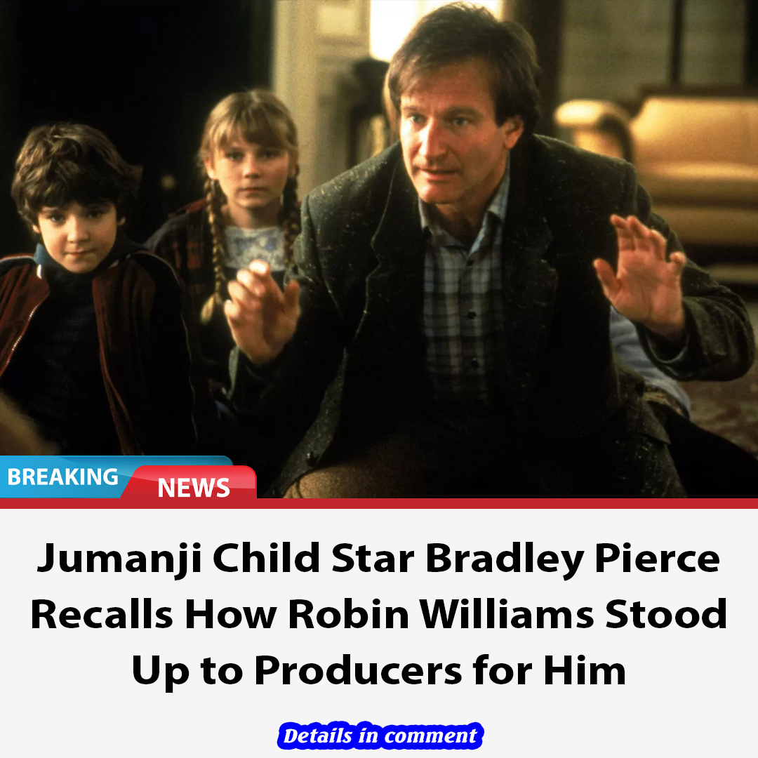 Jumanji Child Star Bradley Pierce Recalls How Robin Williams Stood Up ...