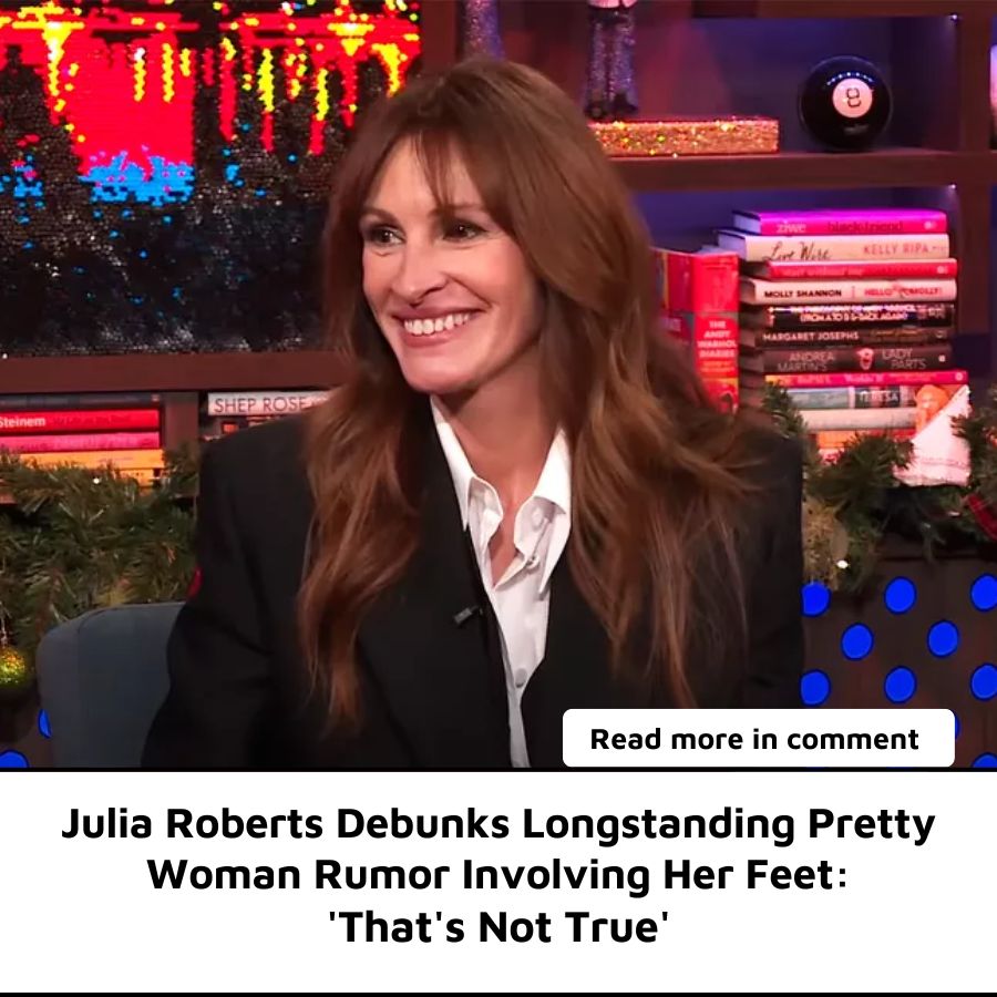 Julia Roberts Debunks Longstanding Pretty Woman Rumor Involving Her(02)