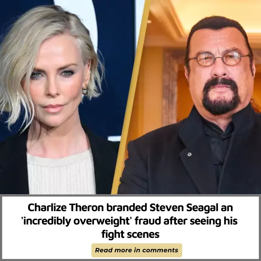 Charlize Theron branded Steven Seagal an 'incredibly overweight' fraud ...