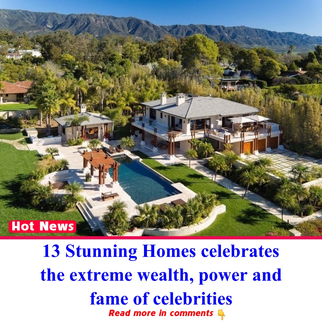 13 Of The Most Stunning Celebrity Homes - News