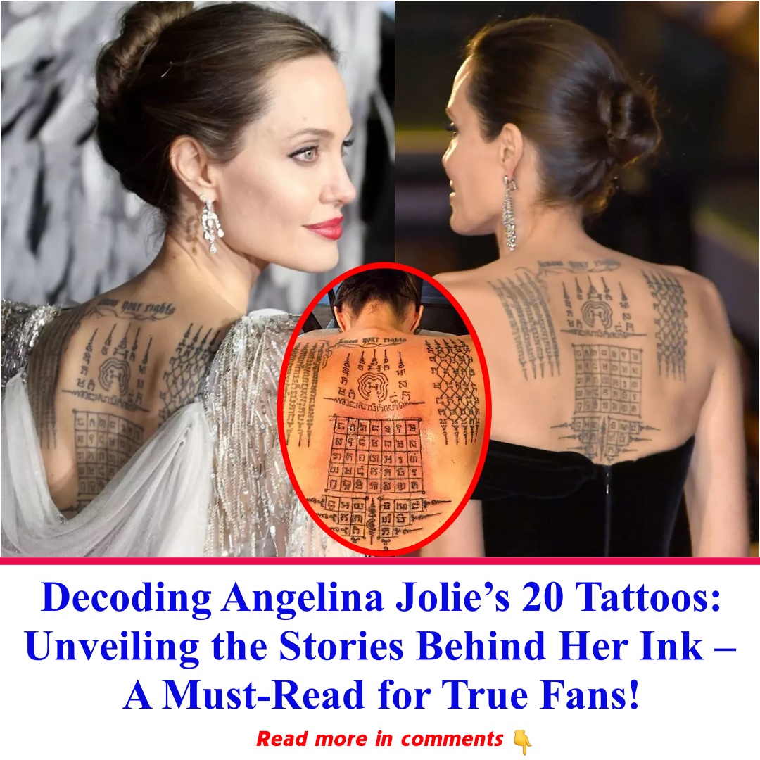 Decoding Angelina Jolie’s 20 Tattoos Unveiling The Stories Behind Her Ink A Must Read For