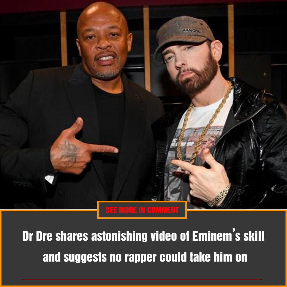 Dr Dre Shares Astonishing Video Of Eminem’s Skill And Suggests No ...