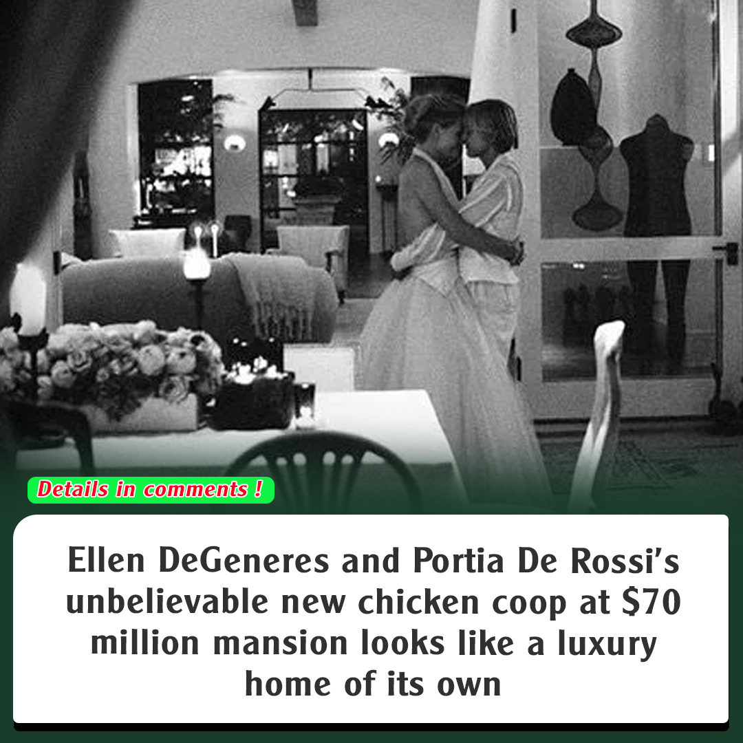 Ellen DeGeneres and Portia De Rossi's unbelievable new chicken coop at