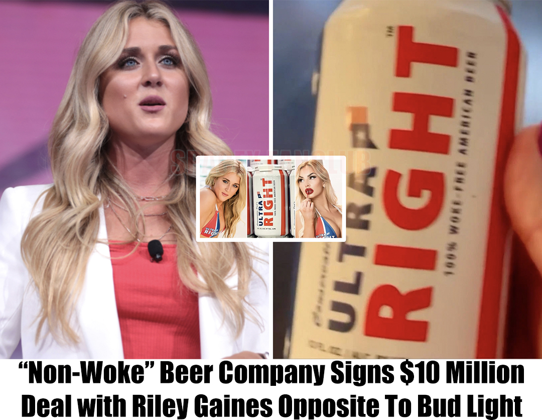 Breaking: “Non-Woke” Beer Company Signs $10 Million Deal with Riley ...