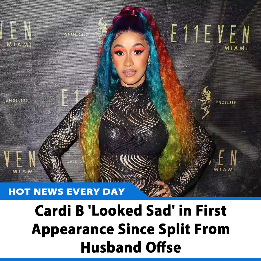 Cardi B 'Looked Sad' In First Appearance Since Split From Husband ...