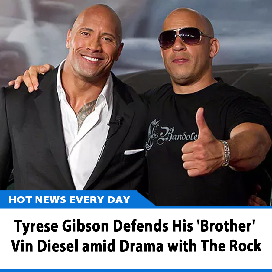 Tyrese Gibson Defends His 'Brother' Vin Diesel amid Drama with The Rock