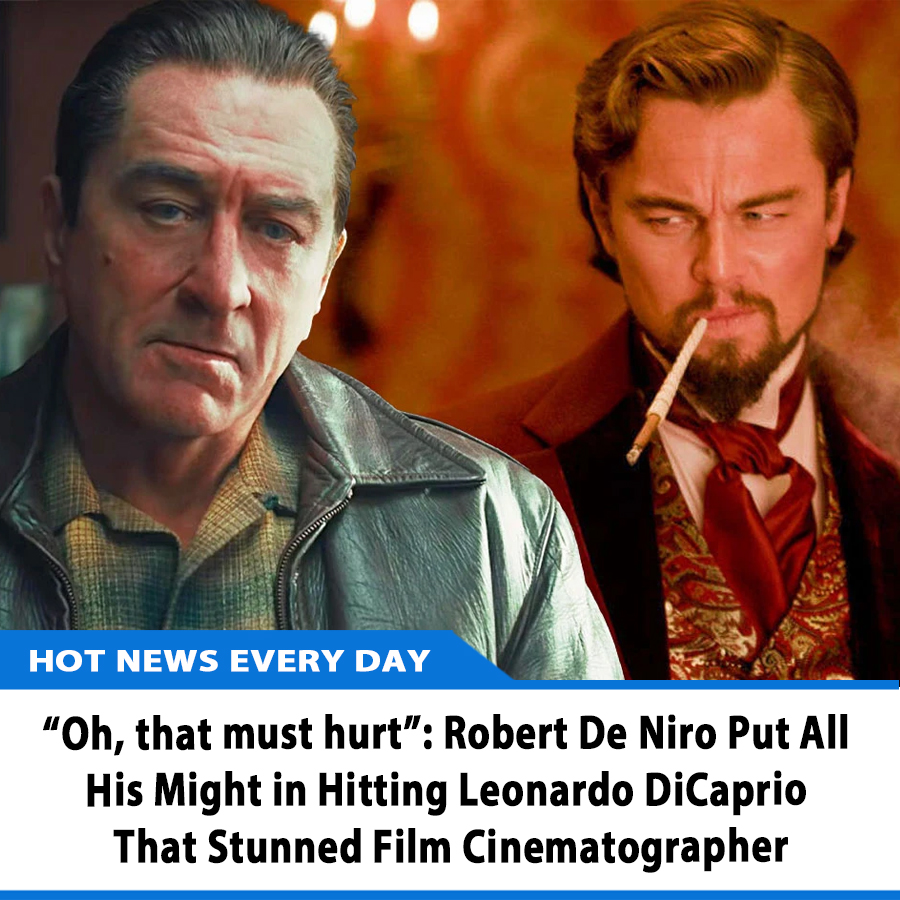 “Oh, that must hurt”: Robert De Niro Put All His Might in Hitting ...