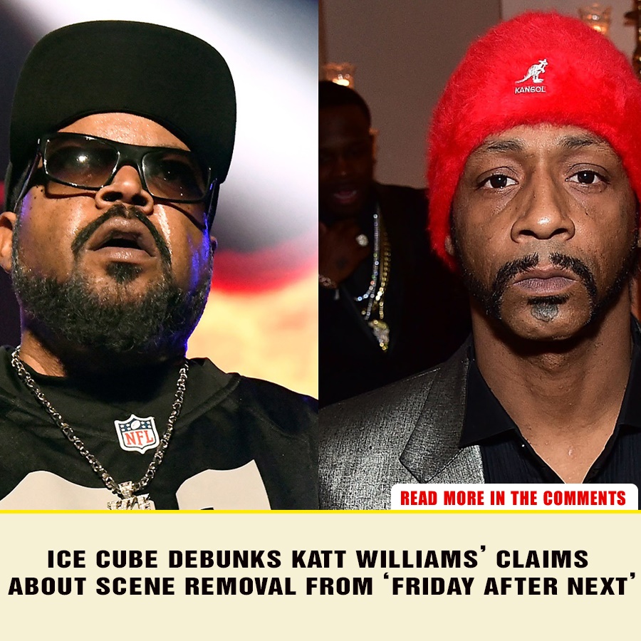 Ice Cube Debunks Katt Williams’ Claims About Scene Removal From ‘Friday ...