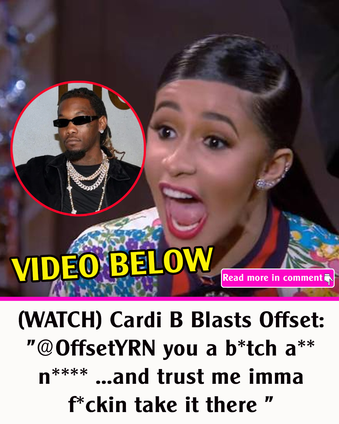 Cardi B Blasts Offset, Threatens To "Take It There" - News