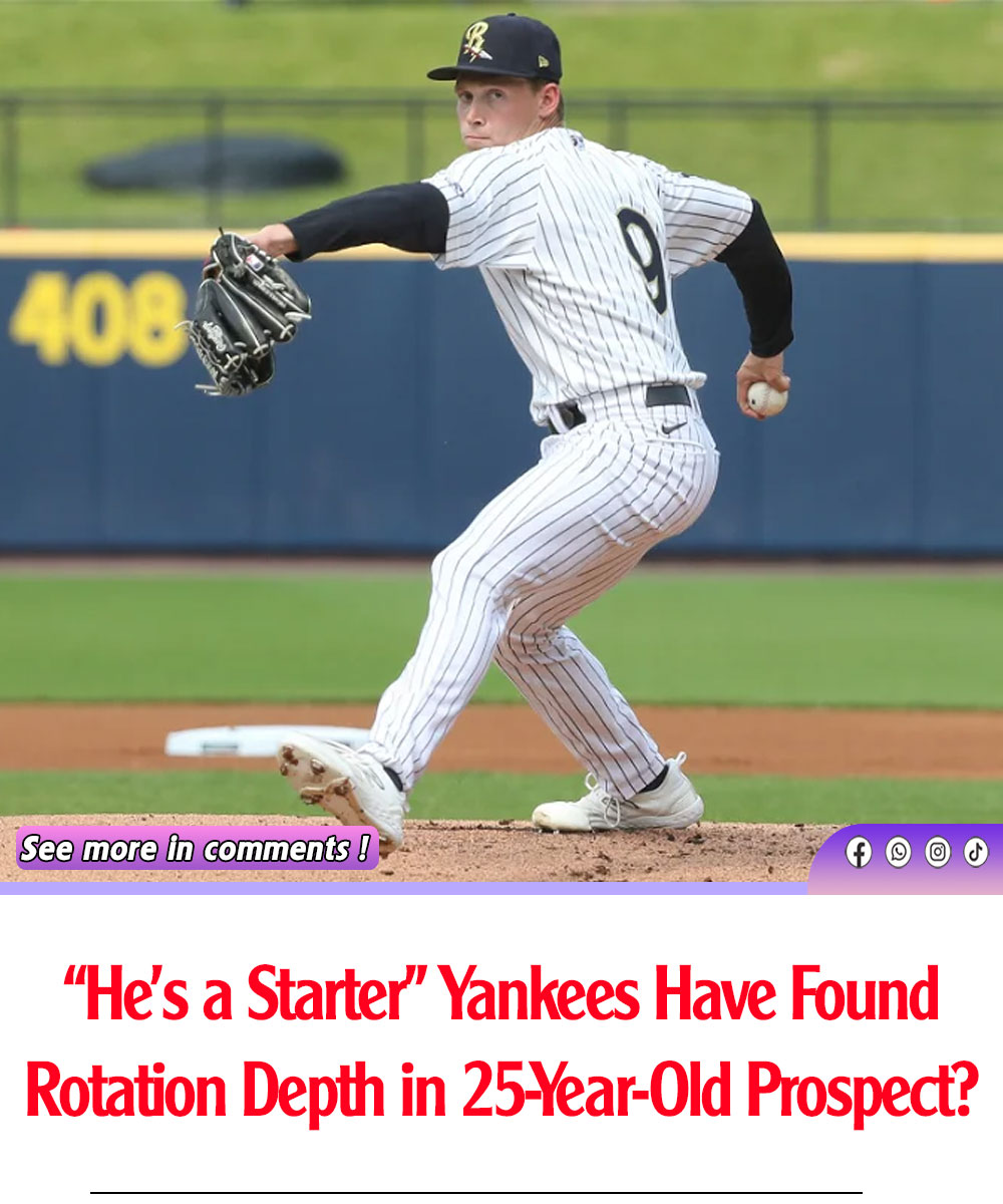 “He’s A Starter”: Yankees Have Found Rotation Depth In 25-Year-Old ...