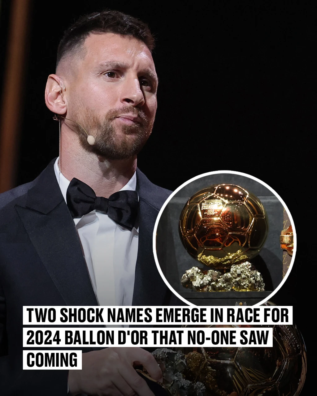 Two shock names emerge in race for 2024 Ballon d'Or that noone saw